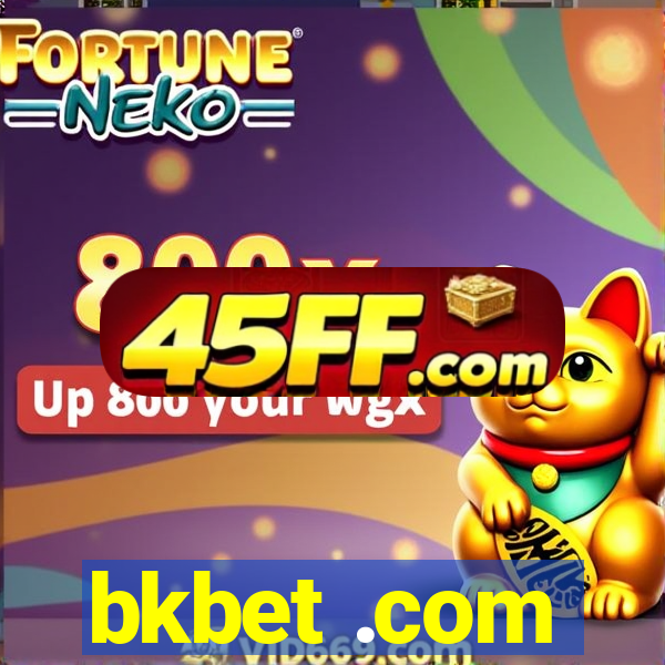 bkbet .com